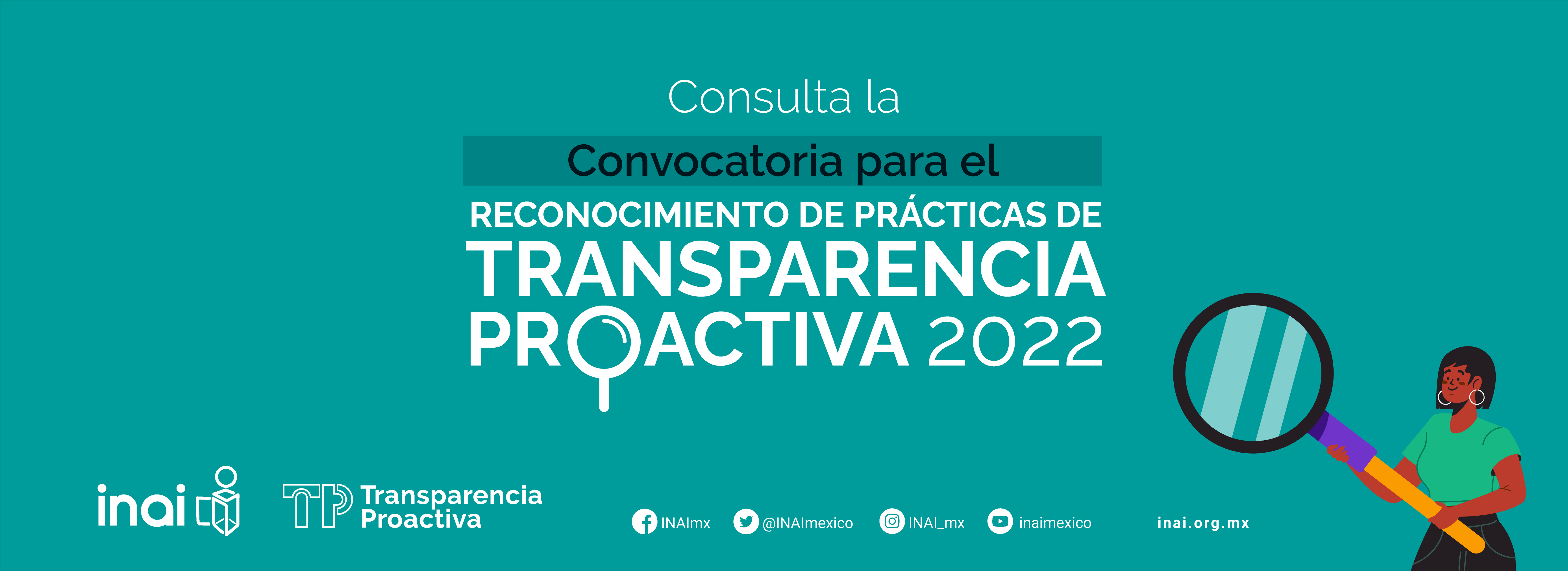 Consulta la convocatoria para el reconocimiento de Prácticas de Transparencia Proactiva